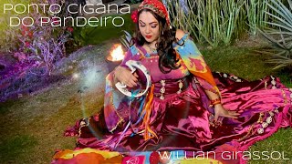 Willian Girassol - Ponto Cigana do Pandeiro (Vídeo Clipe Oficial)🔮💃🏻🪕🕯