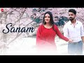 Sanam - Official Music Video | Suraj Raj Gupta & Upasana Rath | Amarjeet Jaikar | Ratan Rawani