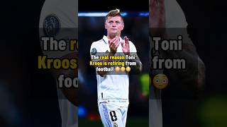 REAL REASON Kroos is retiring 😳 #football