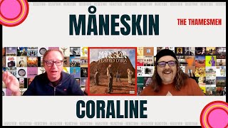 Måneskin: Coraline (Truly beautiful and moving) : Reaction
