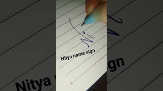 Nitya name signature/Comment your name #short #viral #trending