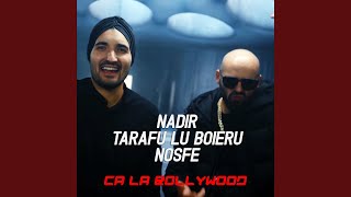 Ca La Bollywood (feat. NOSFE)