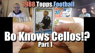 BO KNOWS CELLOS!? - Part 1 - 1988 Topps Football Cello break with STU STONE