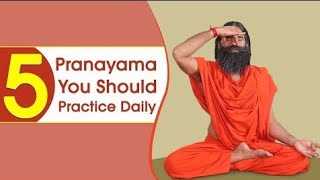 5 Pranayama You Should Practice Daily - Swami Ramdev