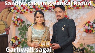 #Garhwali Sagai II सिंधु सकलानी @ पंकज रतूड़ी II RING CEREMONY II COUPLE DANCE II PUMPKIN RESTAURANT