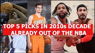 Every Top 5-Pick Since In The 2010s Decade Already Out Of The NBA | What Went Wrong?