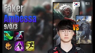 Faker Mid Ambessa vs Galio lol KR solo rank Full Game 15.1 | 페이커 암베사 vs 갈리오