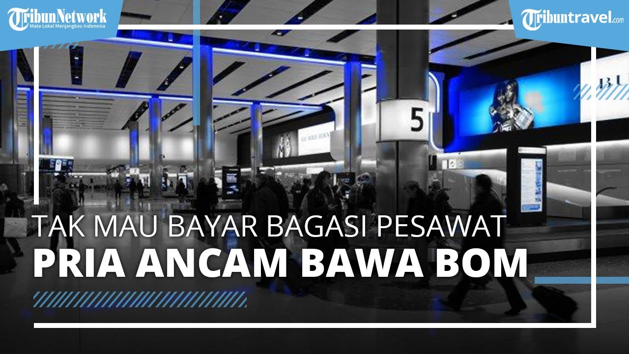 Penumpang Pesawat Mengaku Bawa Bom, Gara-gara Tak Mau Bayar Biaya ...