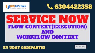 Flow Execution vs Workflow context in ServiceNow explained in detail by Uday Gadiparthi