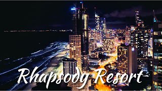 RHAPSODY RESORT - AMAZING VIEWS OF SURFERS PARADISE