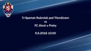 Dorost: TJ Spartak Rožmitál pod Třemšínem - FC Jílové 3:11 (2:6) 5.6.2016 (HD)