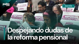 Experto aclara las dudas más comunes sobre la reforma pensional | Pulzo