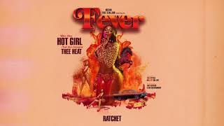 Megan Thee Stallion - Ratchet (Official Audio)