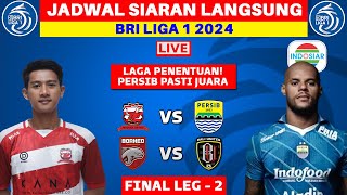 PERSIB JUARA! Jadwal Final Leg 2 Championship Series Liga 1 2024 -  Madura United vs Persib
