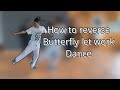 How to reverse butterfly legwork dance || KYP