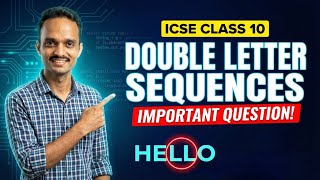 Double Letter Sequences Java Program | ICSE Class 10 Computer Applications Important Questions