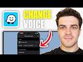 How to Change Waze Voice (2026 Guide)