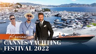 David Beckham Yachts & World's Largest Yacht Exhibition Cannes Yachting Festival 2022- NhaTO Review