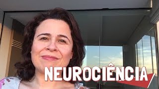 O que é NEUROCIÊNCIA e por que você precisa entender mais sobre isso