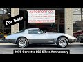 For Sale: 1978 Chevrolet Corvette L82 Silver Anniversary ~ 39K Miles ~ Automatic ~ Must See! $27,900