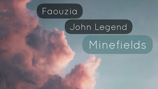 Faouzia & John Legend - Minefields (WhatsApp Status) - New English Song Lyrics Video