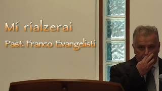 Mi rialzerai - Franco Evangelisti