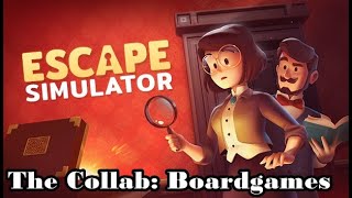 방탈출에 빠져드는 퍼즐 시뮬레이터 여정 [Escape Simulator] The Collab: Boardgames - 게임 장편