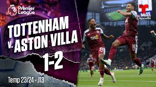 Highlights & Goles: Tottenham v. Aston Villa 1-2 | Premier League | Telemundo Deportes