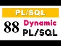 PL/SQL tutorial 88: PL/SQL Block using Execute Immediate of Dynamic SQL by Manish Sharma