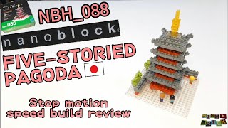 nanoblock NBH_088 | FIVE-STORIED PAGODA 🇯🇵 | Stop motion speed build review