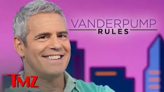 Andy Cohen Addresses 'Vanderpump Rules' Cast Shake-Up | TMZ TV