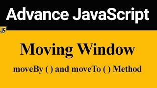 Moving Window in JavaScript (Hindi)