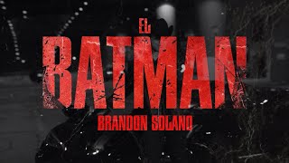 (LETRA) EL BATMAN - Brandon Solano (Lyric Video)