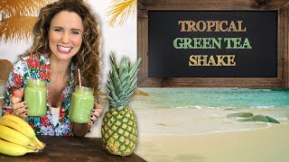 Tropical Green Tea Shake Recipe!