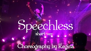 Speechless short ver. Choreography by Regina