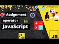 8. Assignment Operator In JavaScript in Hindi | JavaScript tutorial by Rishabh Rawat