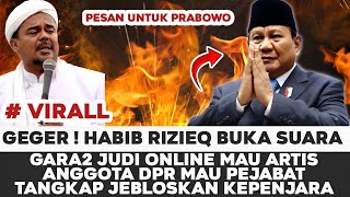 GEGER ! CERAMAH HABIB RIZIEQ PALING PANAS KRITIK PRABOWO SEBELUM DILANTIK JADI PRESIDEN