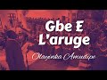 Gbe E l'Aruge