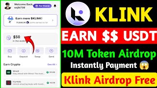 Klink Wallet Airdrop Free । Klink Finance Airdrop - Unlimited USDT Earn । Klink Token Listing Soon 🔥