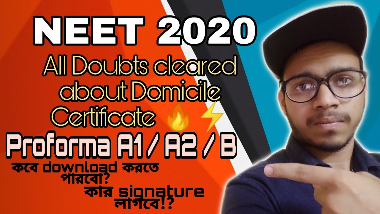 Domicile Certificate || Proforma A1/a2/b || NEET 2020 || WEST BENGAL ...