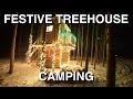 Festive Treehouse Camping