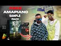 [FREE] Amapiano Sample Pack 2025 | 