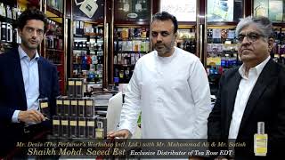 Exclusive Distributor for Tea Rose EDT in UAE : Shaikh Mohd. Saeed Est.