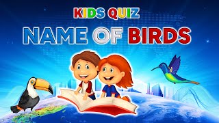 10 Questions on Name of Birds | Part 2 | Kids Quiz | #HSKIDS