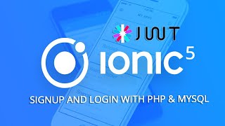 Ionic 5 Signup and Login with PHP & MySQL & JWT - Part 2