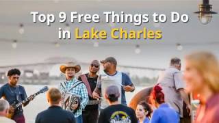 Top 9 Free Things in Lake Charles