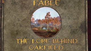 Fable: The Lore Behind Oakfield
