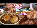 150KG FAMOUS BALBACUA Melts in the mouth in CEBU | EVERYDAY COOKING