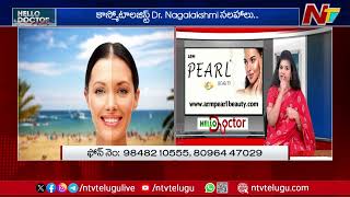 ARM Pearl Beauty: ముఖంపై పింపుల్స్, ముడతలు, టాన్ సమస్యలకు శాశ్వత పరిష్కారం | Hello Doctor | Ntv