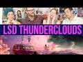 LSD - Thunderclouds - Sia, Diplo, Labrinth - REACTION